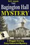 [Maggie Darling 01] • The Bagington Hall Mystery · A Fast-Paced Cozy Historical Mystery Series Set in 1920s England With Lots of Twists and Turns (A Maggie Darling Cozy Historical Mystery)